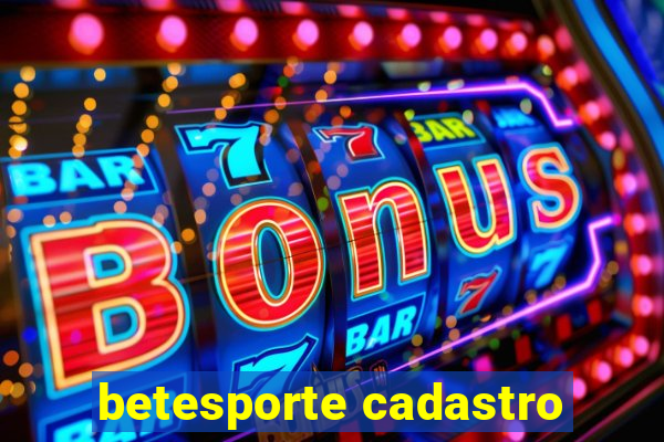 betesporte cadastro